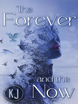 cover image of The Forever and the Now